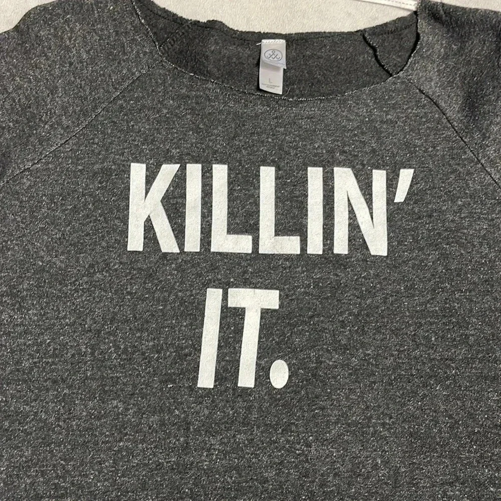 🤍 Killin it Sweatshirt